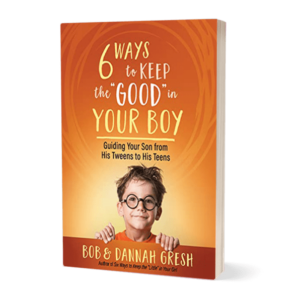 Six Ways to Keep the "Good" in your Boy