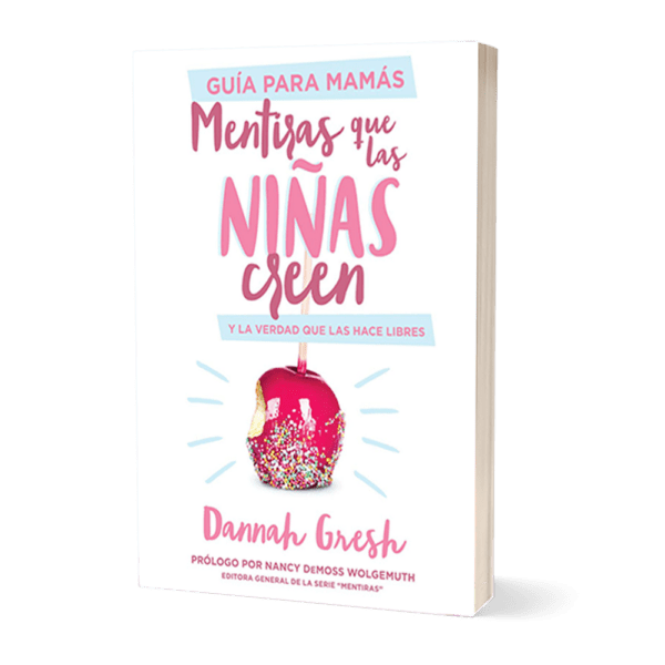 Mentiras Que Las Niñas Creen, Guía Mamas