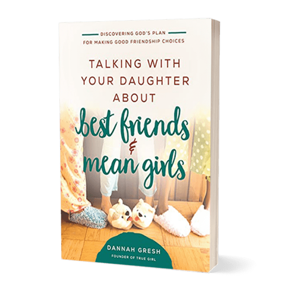 Talking With Your Daughter About Best Friends and Mean Girls